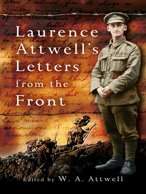 Laurence Attwell's Letters from the Front - ebook